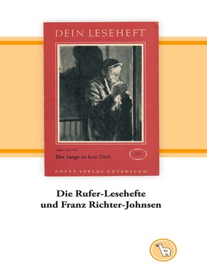 cover image of Die Rufer-Lesehefte und Franz Richter-Johnsen